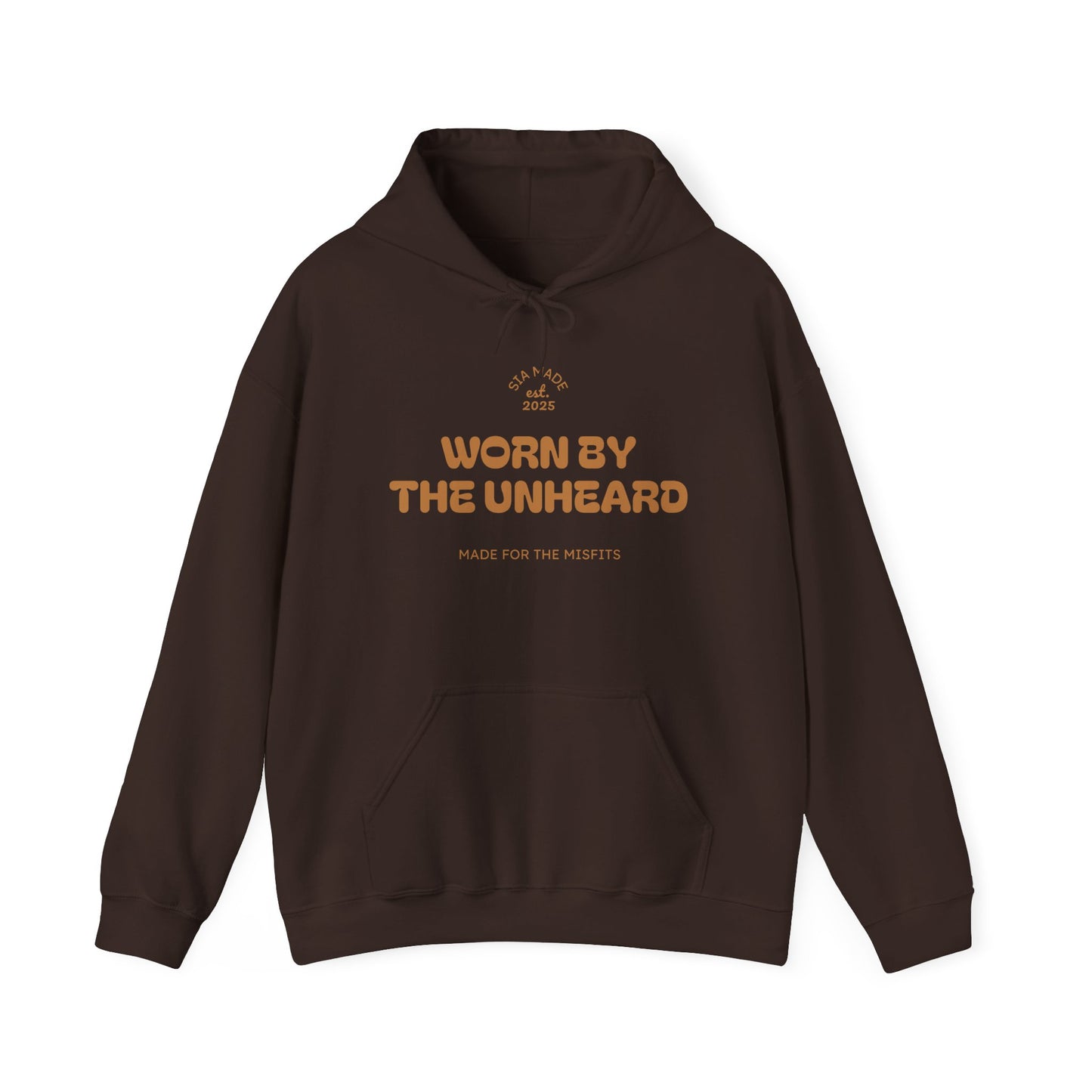"Worn By The Unheard" Hoodie