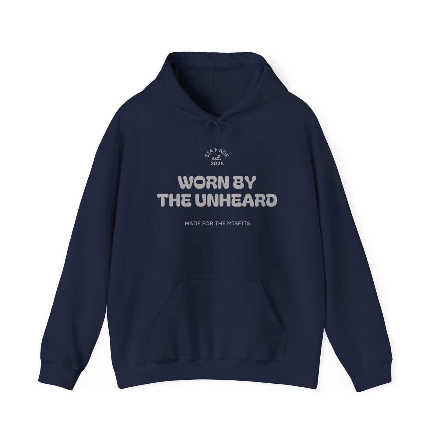 "Worn By The Unheard" Hoodie