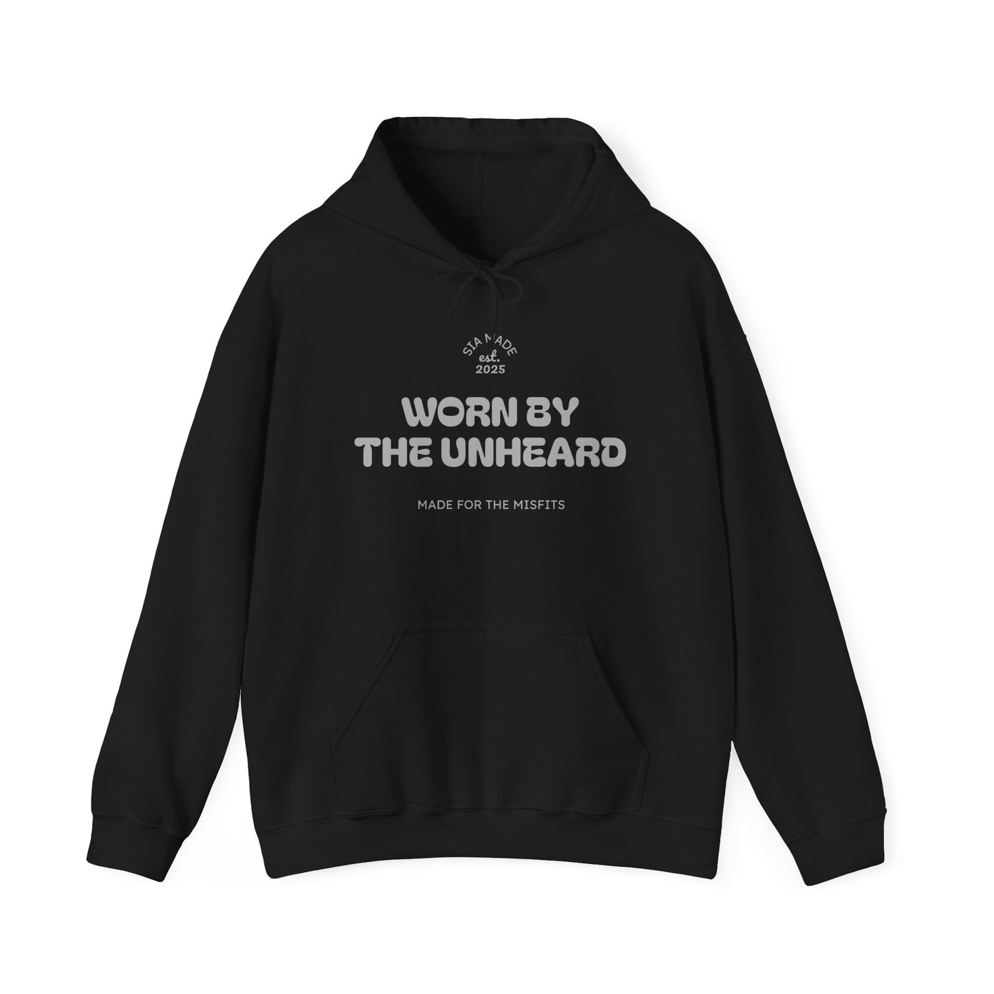 "Worn By The Unheard" Hoodie